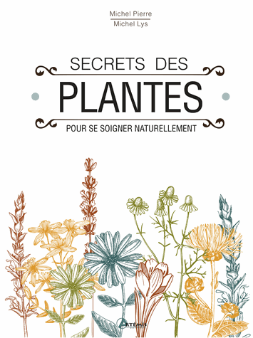 Secrets des plantes