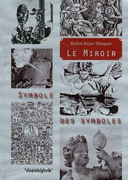 Le miroir, symbole des symboles
