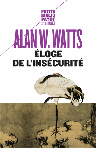 Eloge de l'insécurité