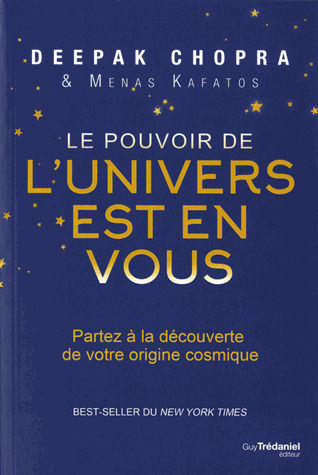 Le pouvoir de l'univers est en vous