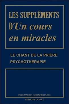 Un cours en miracles: Les suppléments