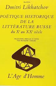 POETIQUE HISTORIQUE DE LA LITTERATURE RUSSE DU XEME AU XXEME SIECLE