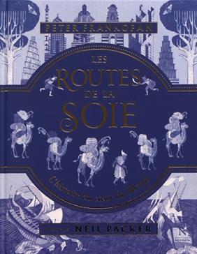 Les routes de la soie