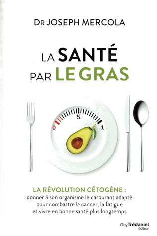 La santé par le gras