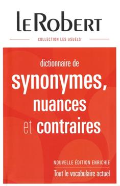 Dictionnaire de synonymes, nuances et contraires