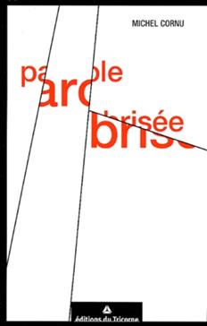 Parole Brisée