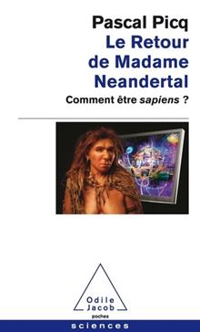 Le retour de Madame Neandertal