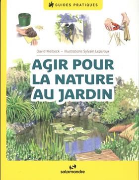 Agir pour la nature au jardin