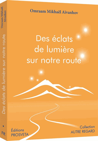Des éclats de lumière sur notre route
