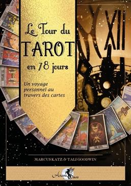 Le tour du Tarot en 78 jours