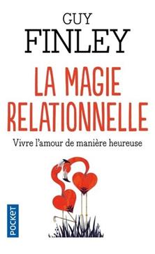 La magie relationnelle