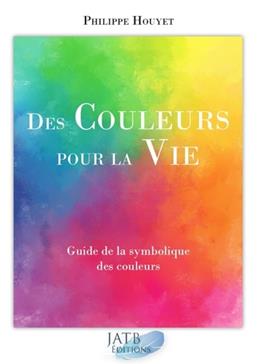 Des couleurs pour la vie