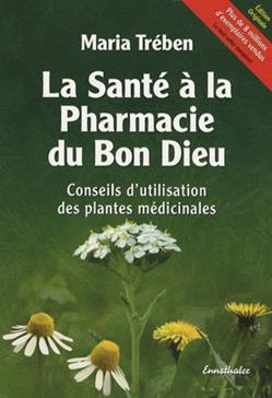La santé à la pharmacie du Bon Dieu