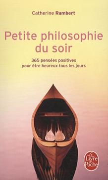 Petite philosophie du soir