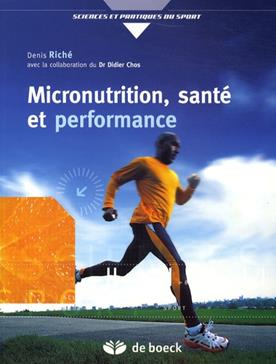 Micronutrition, santé et performance