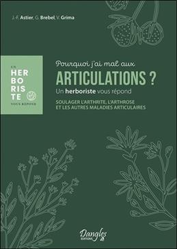 Pourquoi j'ai mal aux articulations ?