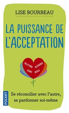 La puissance de l'acceptation