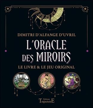 L'oracle des miroirs