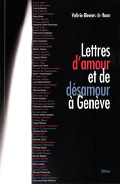 Lettres d'amour et de désamour à Genève