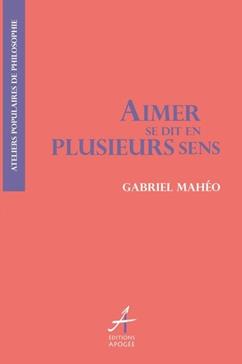Aimer se dit en plusieurs sens