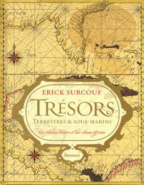 Trésors terrestres et sous-marins