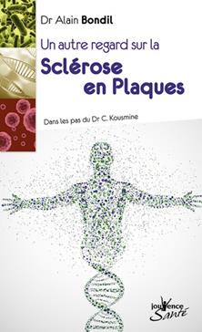 Un autre regard sur la sclérose en plaques