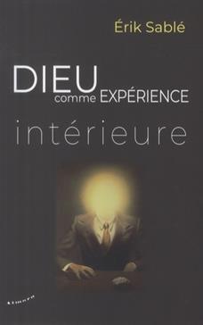 Dieu comme expérience intérieure