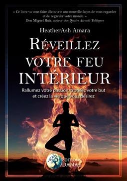 Réveillez votre feu intérieur