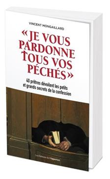 Je vous pardonne tous vos péchés