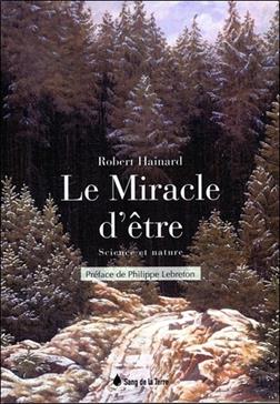 Le miracle d'être