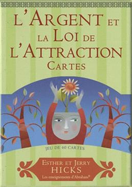 L'Argent et la Loi de l'Attraction