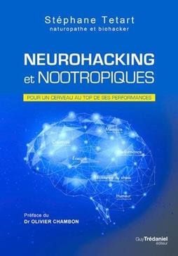 Neurohacking et nootropiques