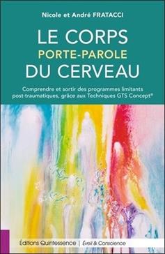 Le corps porte-parole du cerveau