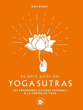 Le petit guide des Yogasutras