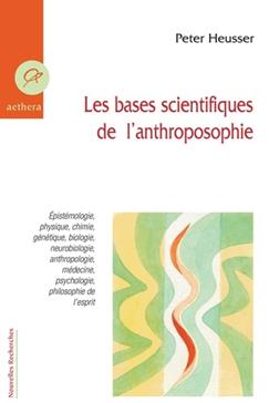 Les bases scientifiques de l'anthroposophie
