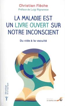 La maladie est un livre ouvert sur notre inconscient