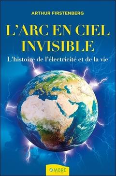 L'Arc-en-ciel invisible