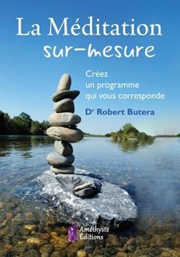 La méditation sur-mesure