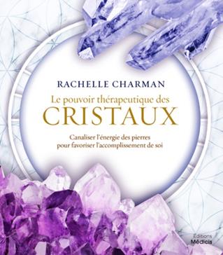 Le pouvoir thérapeutique des cristaux