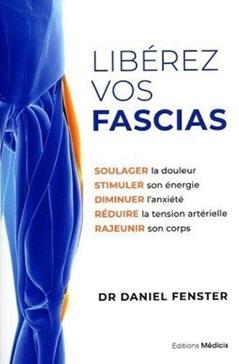 Libérez vos fascias