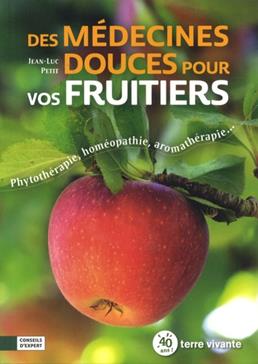Des médecines douces pour vos fruitiers