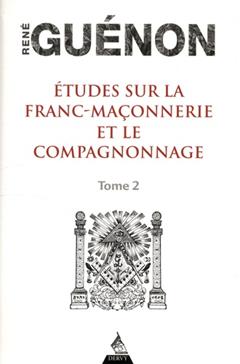 Etudes sur la franc-maçonnerie et le compagnonnage