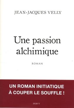 Une passion alchimique