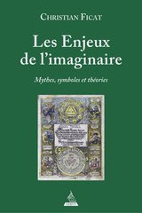 Les enjeux de l'imaginaire
