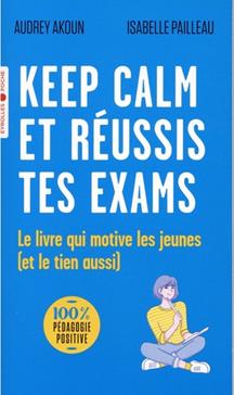 Keep calm et réussis tes exams !