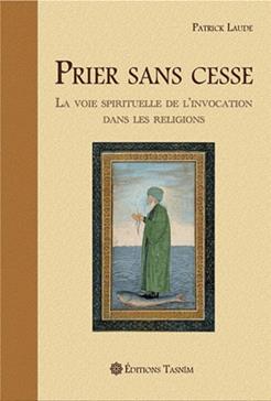 Prier sans cesse