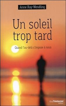 Un soleil trop tard
