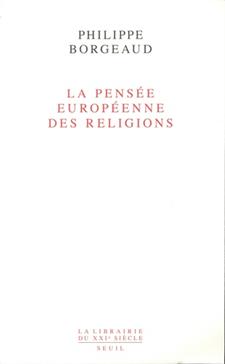 La pensée européenne des religions