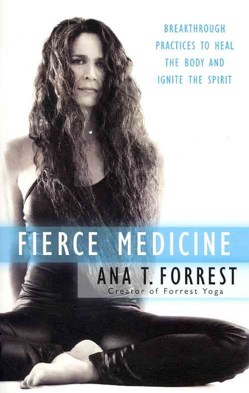 Fierce Medicine