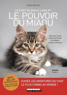 Le chat du dalaï-lama et le pouvoir du miaou